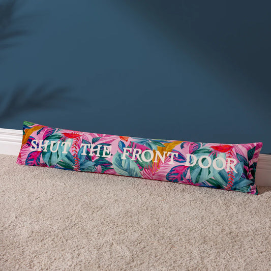 Shut The Front Door Draught Excluder Fuchsia