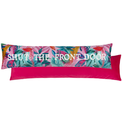 Shut The Front Door Draught Excluder Fuchsia
